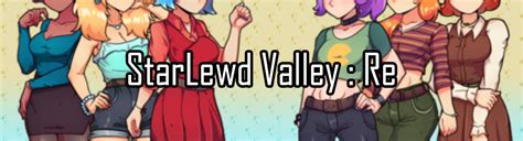[18+] Starlewd Valley:Re! 0.0.3 Full by Zaxton .